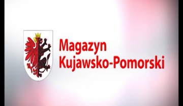 Magazyn Kujawsko-Pomorski 26.02.2019