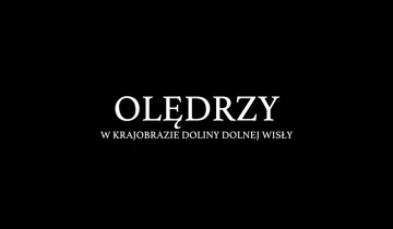 Olędrzy w krajobrazie dolnej Wisły 25.12.2019