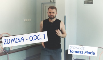 Zumba odc.1 (Tomasz Florja)