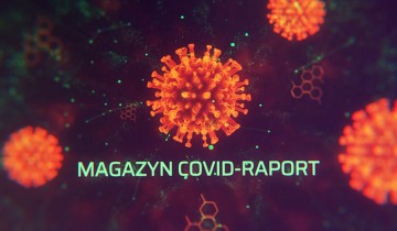 Magazyn Covid - Raport odc.4