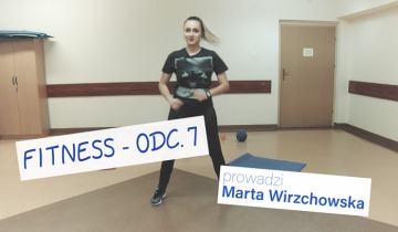 Fitness Marta Wirzchowska odc.7