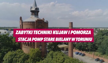 Zabytki techniki Pomorza i Kujaw - Stacja pomp Bielany