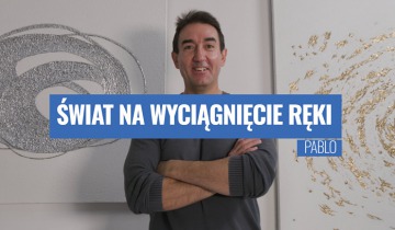 ŚWIAT NA WYCIĄGNIĘCIE RĘKI - PABLO