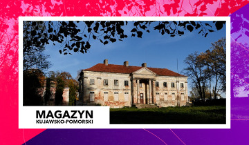 Magazyn Kujawsko-Pomorski nr 8 – 31.03.2023