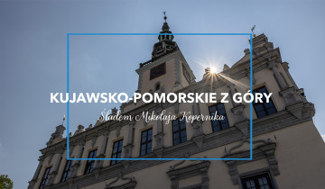 Kujawsko-Pomorskie z góry odc.4 26.06.2023