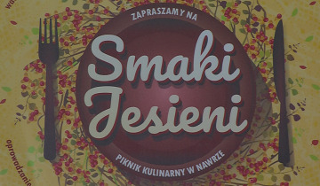 Smaki jesieni w Nawrze 13.09.2023