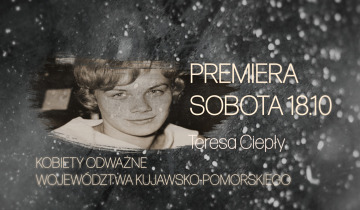 Kobiety Odważne - Teresa Ciepły 13.06.2024
