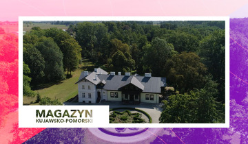 Magazyn Kujawsko - Pomorski 13.09.2024