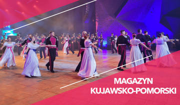 Magazyn Kujawsko - Pomorski 24.01.2025