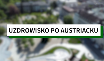 Uzdrowisko po austriacku 26.08.2025