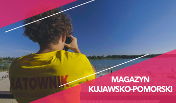 Magazyn Kujawsko Pomorski 21.11.2025