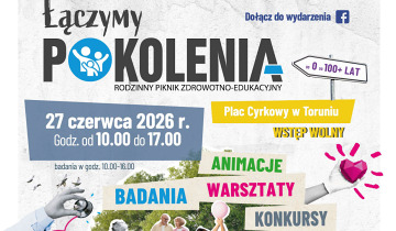 Piknik „Łączymy pokolenia” 26.06.2026