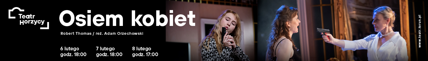 Teatr Horzycy_8 kobiet